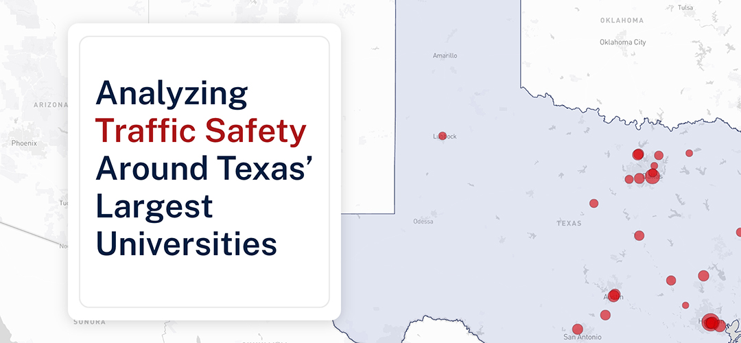 Analyzing Traffic Safety Around Texas' Largest Universities